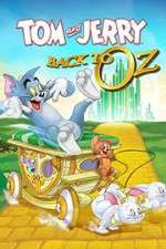 Watch Tom & Jerry: Back to Oz Wootly