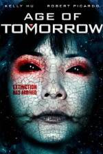 Watch Age of Tomorrow Wootly