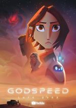 Watch Godspeed (Short 2023) Wootly
