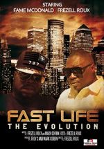 Watch Fast Life: The Evolution Wootly