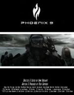 Watch Phoenix 9 (Short 2014) Wootly