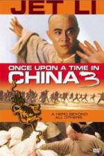 Watch Once Upon a Time in China 3 Wootly