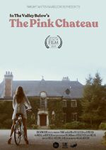 Watch The Pink Chateau Wootly