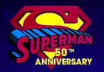 Watch Superman 50th Anniversary Wootly