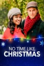 Watch No Time Like Christmas Wootly