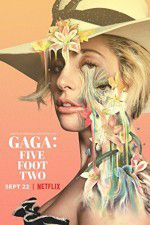 Watch Gaga: Five Foot Two Wootly