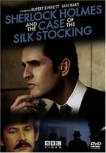 Watch Sherlock Holmes and the Case of the Silk Stocking Wootly