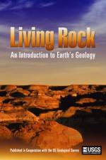 Watch Living Rock: Introduction to Earth\'s Geology Wootly