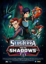 Watch Slugterra: Into the Shadows Wootly