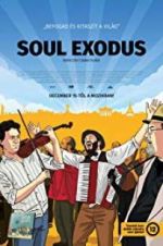 Watch Soul Exodus Wootly