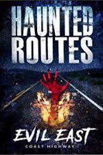 Watch Haunted Routes: Evil East Coast Highway Wootly