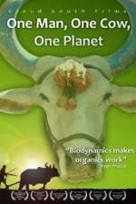 Watch One Man One Cow One Planet Wootly