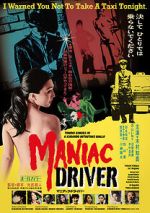 Watch Maniac Driver Wootly