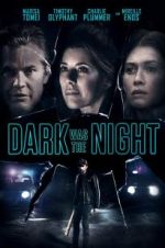 Watch Dark Was the Night Wootly