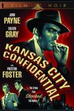 Watch Kansas City Confidential Wootly