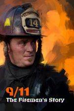 Watch 9/11: The Firemen's Story Wootly