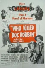 Watch Who Killed Doc Robbin? Wootly