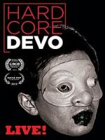 Watch Hardcore Devo Live! Wootly