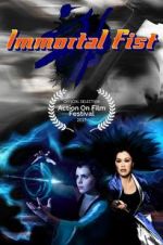 Watch Immortal Fist: The Legend of Wing Chun Wootly