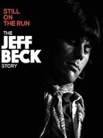 Watch Jeff Beck: Still on the Run Wootly