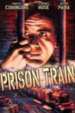 Watch Prison Train Wootly