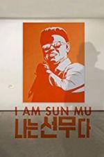 Watch I Am Sun Mu Wootly