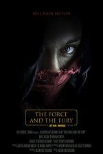 Watch Star Wars: The Force and the Fury Wootly