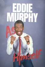 Watch Eddie Murphy: As Himself Wootly