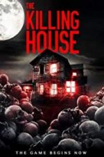 Watch The Killing House Wootly