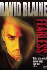 Watch David Blaine Fearless Wootly