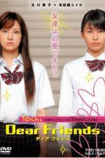 Watch Dear Friends Wootly