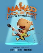 Watch Naked Mole Rat Gets Dressed: The Underground Rock Experience (TV Special 2022) Wootly