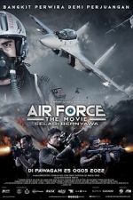 Watch Air Force: The Movie - Selagi Bernyawa Wootly