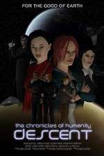 Watch Chronicles of Humanity: Descent Wootly