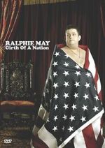 Watch Ralphie May: Girth of a Nation Wootly