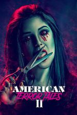 Watch American Terror Tales 2 Wootly