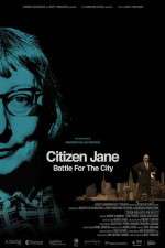 Watch Citizen Jane Battle for the City Wootly