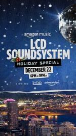 Watch The LCD Soundsystem Holiday Special (TV Special 2021) Wootly