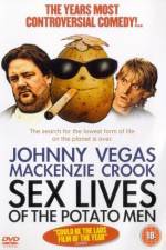 Watch Sex Lives of the Potato Men Wootly