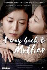 Watch A Way Back to Mother Wootly