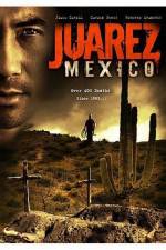 Watch Juarez Mexico Wootly