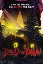 Watch Dead by Dawn Wootly