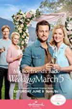 Watch Wedding March 5: My Boyfriend\'s Back Wootly