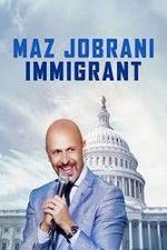 Watch Maz Jobrani: Immigrant Wootly