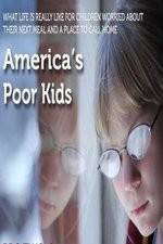 Watch America's Poor Kids Wootly