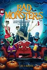 Watch Bad Monsters Wootly