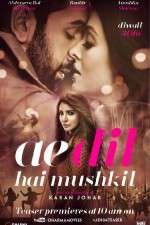 Watch Ae Dil Hai Mushkil Wootly