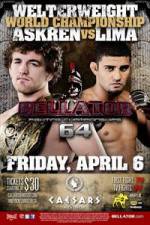 Watch Bellator Fighting Championships 64 Wootly