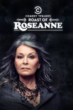 Watch Comedy Central Roast of Roseanne Wootly