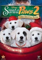 Watch Santa Paws 2: The Santa Pups Wootly